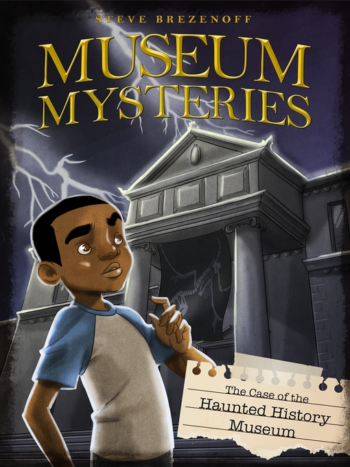 Cover image for The Case of the Haunted History Museum